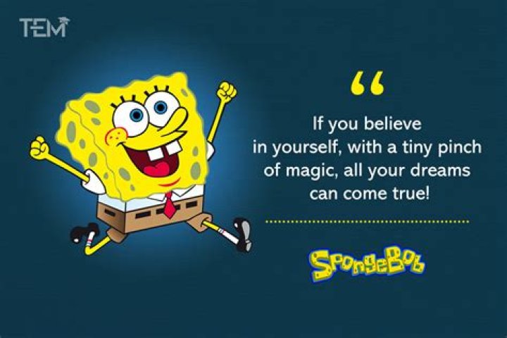 Inspirational Quotes From Bikini Bottom