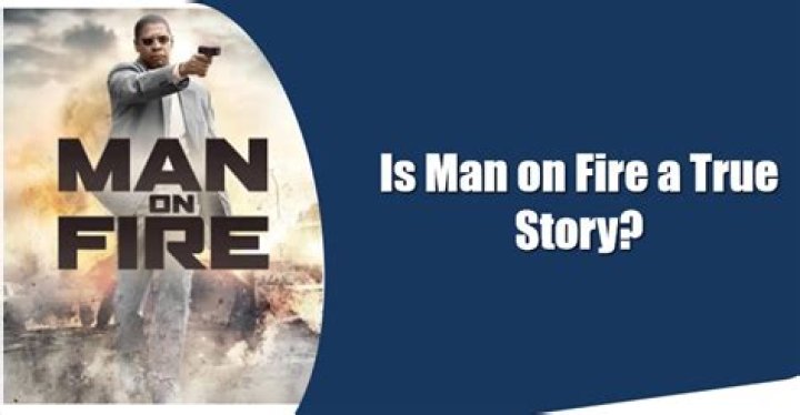 The True Story Behind "Man On Fire": Fact Or Fiction?
