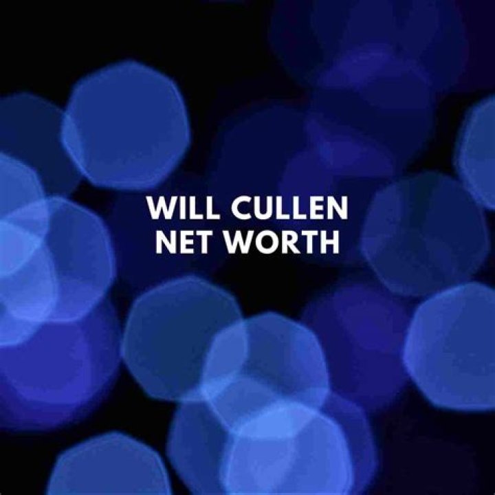 Explore Will Cullen's Net Worth And Financial Success